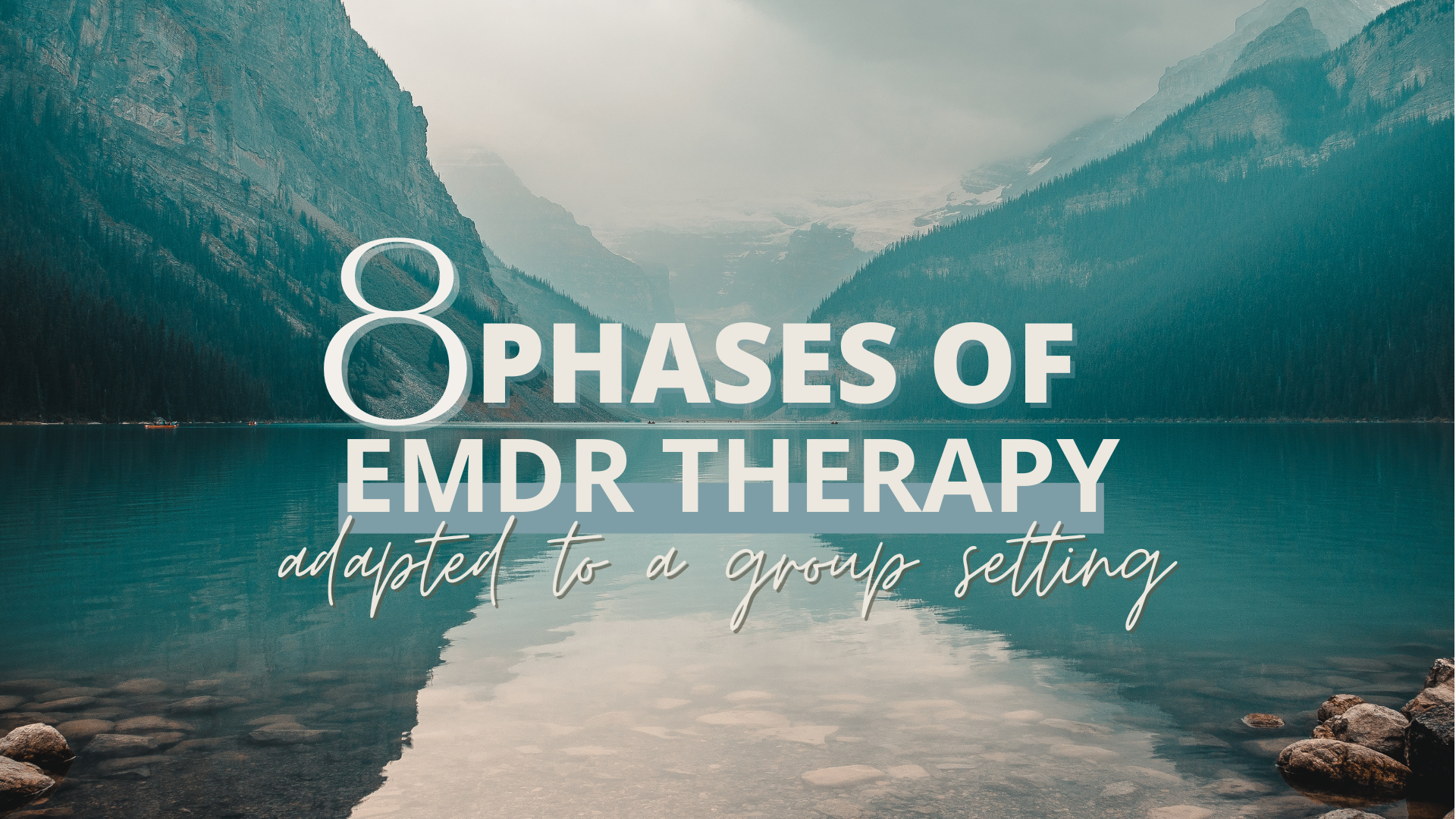 8 Phases of EMDR Therapy Adapted to A Group Setting